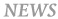 NEWS